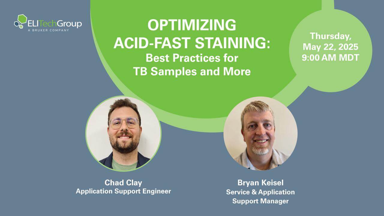 Webinar: Optimizing Acid-Fast Staining: Best Practices for TB Samples and More